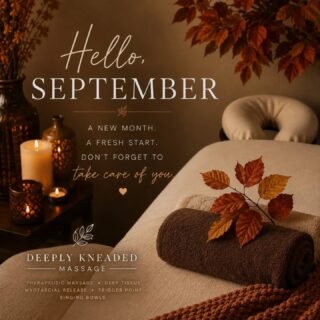 Hello, September 🍂

September is here! Summer is wrapping up, the kids are back in school, and routines are changing again. Before we know it, the holidays will be here and the end of the year will feel like it happened in the blink of an eye.

This is the perfect time to start thinking ahead and making space for yourself in the months to come.

If massage is part of your self-care routine—or if you've been telling yourself you need to get back on the table—now is a great time to plan ahead. Don't wait until the stress has piled up and your body is begging for attention.

Take a look at your calendar. Make time for yourself. Your body carries you through all of it—it deserves a little care too. 🤎

📍 Deeply Kneaded Massage | Dallas, TX

#HelloSeptember #DeeplyKneadedMassage #DallasMassageTherapist #TherapeuticMassage #SelfCareRoutine